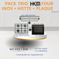 PACK TRIO HKM ( FOUR - INOX + HOTTE + PLAQUE)